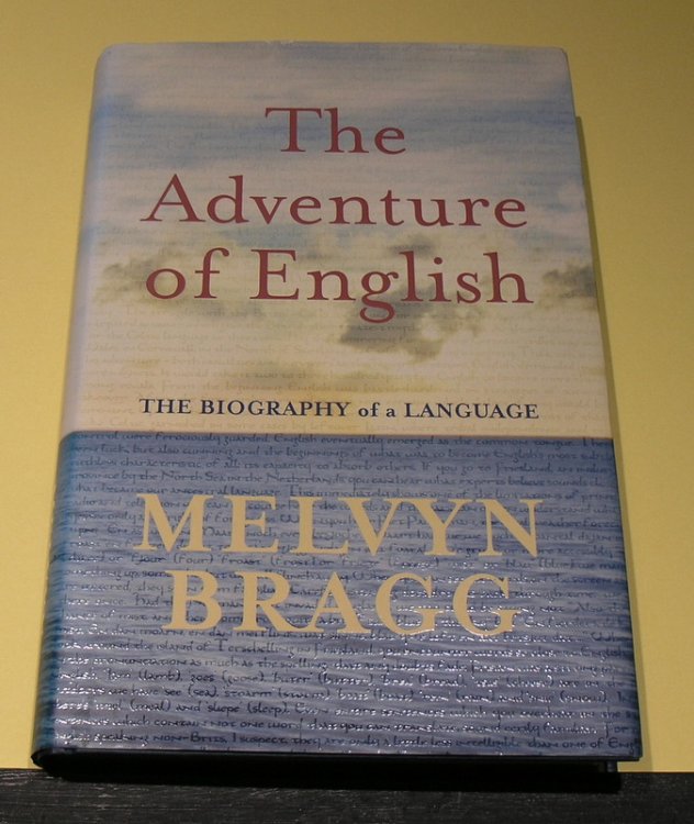 The Adventure of English: The Biography of a Language