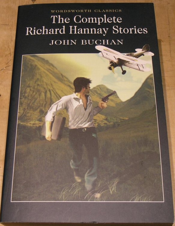The Complete Richard Hannay Stories