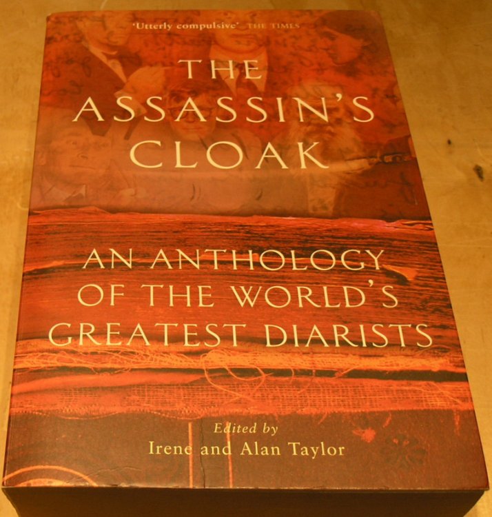 The Assassin's Cloak: An Anthology of the World's Greatest Diarists