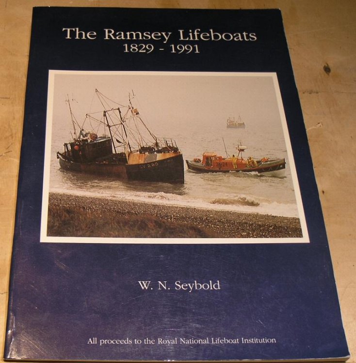 The Ramsey Lifeboats 1829 - 1991