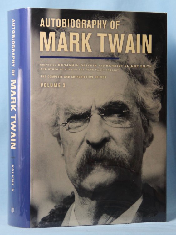 Autobiography of Mark Twain, Volume 3 (Vol 3, First Printing)