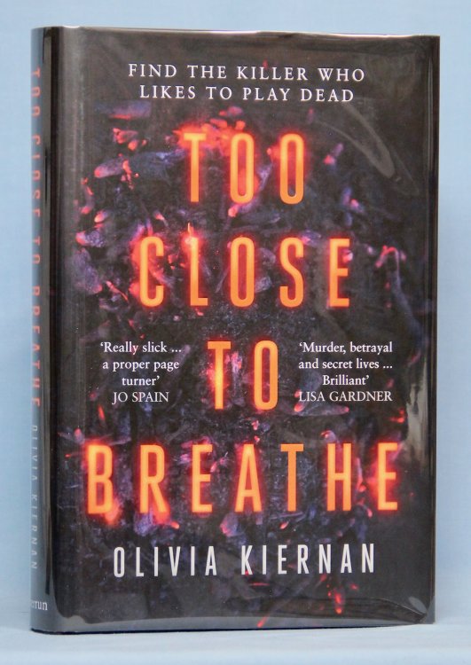 Too Close to Breathe (/Signed, Limited)