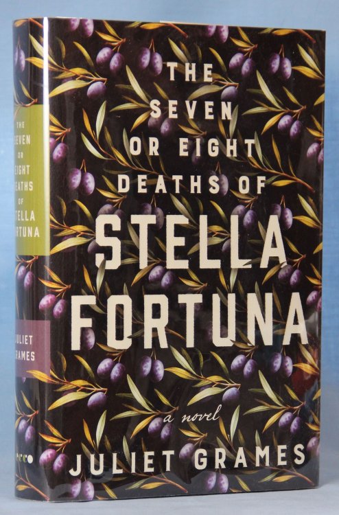 The Seven or Eight Deaths of Stella Fortuna (Signed)