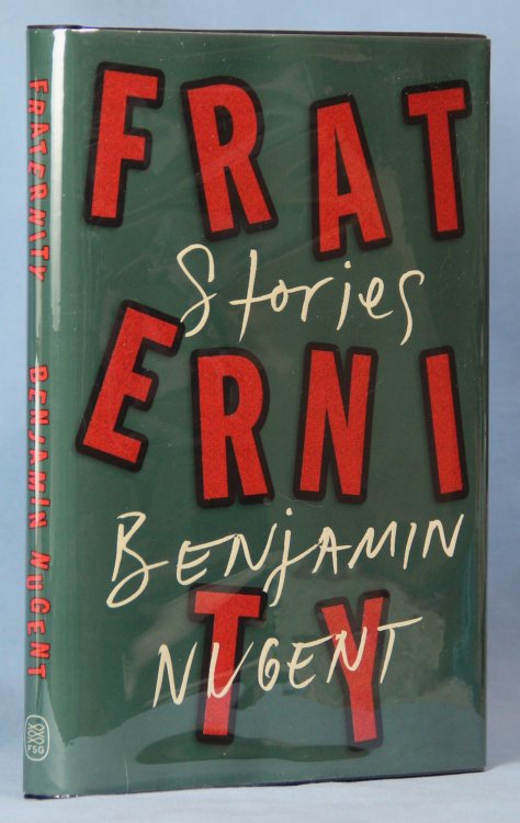 Fraternity: Stories (Signed)