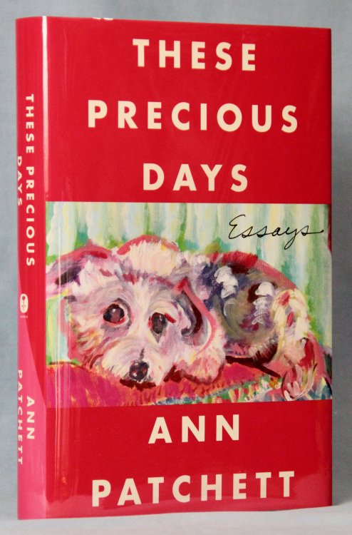 These Precious Days: Essays (Signed)