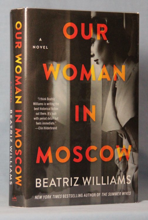 Our Woman in Moscow (Signed on Title Page)