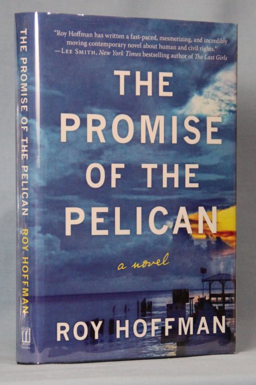 The Promise of the Pelican (Signed on Title Page)