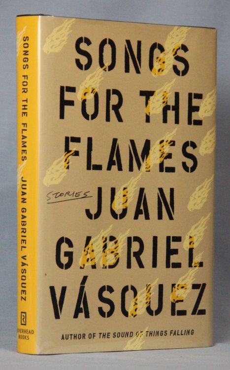 Songs for the Flames (First US Edition)