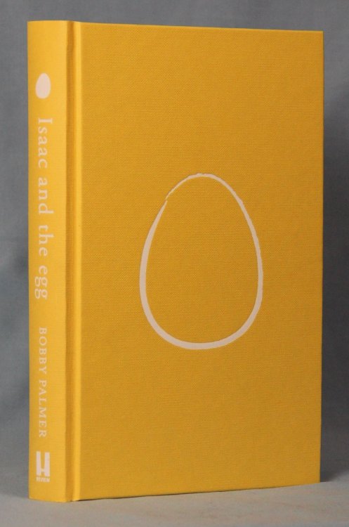 Isaac and the Egg (Signed, Limited UK First Edition)