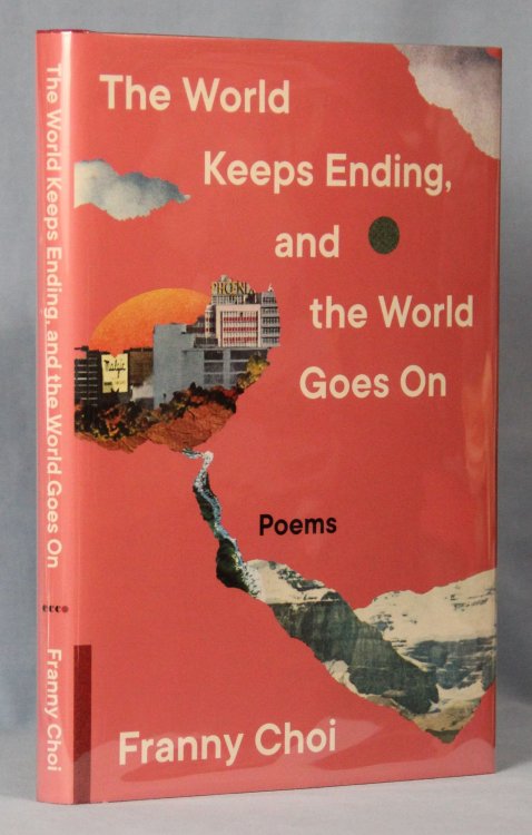 The World Keeps Ending, and the World Goes On (Signed)