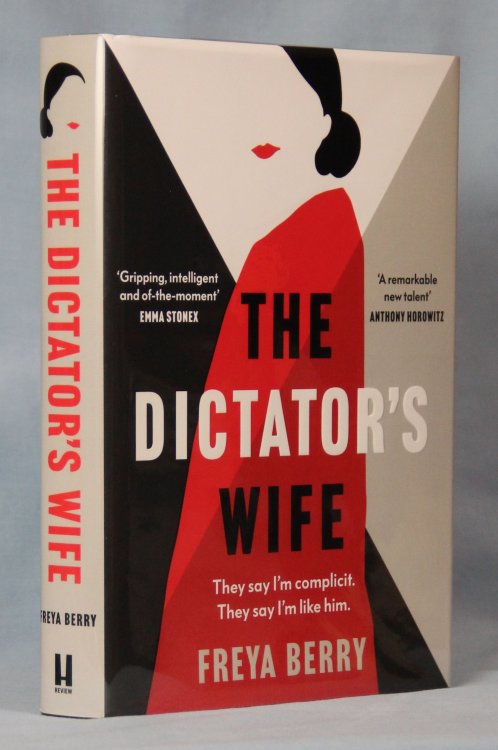 The Dictator's Wife (Signed, Limited UK Edition)