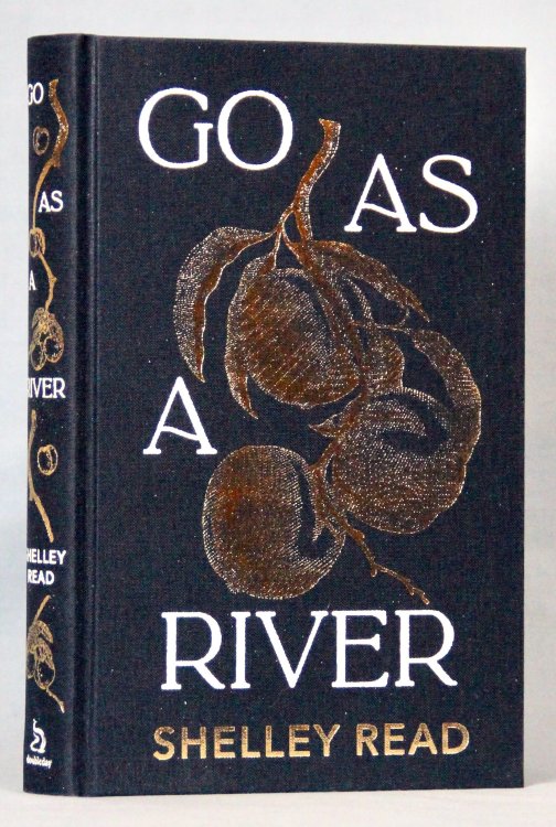 Go as a River (Signed, Limited UK Edition)