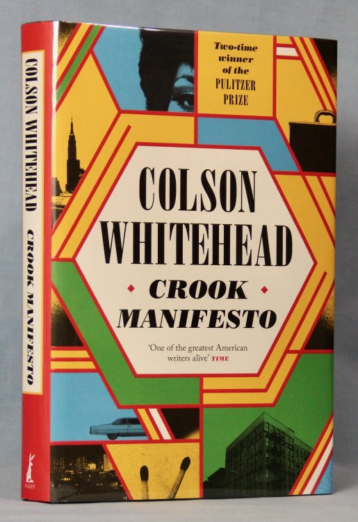 Crook Manifesto (Signed, First UK Edition)