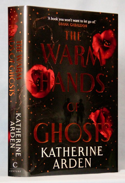 The Warm Hands of Ghosts (Signed Limited UK Edition)