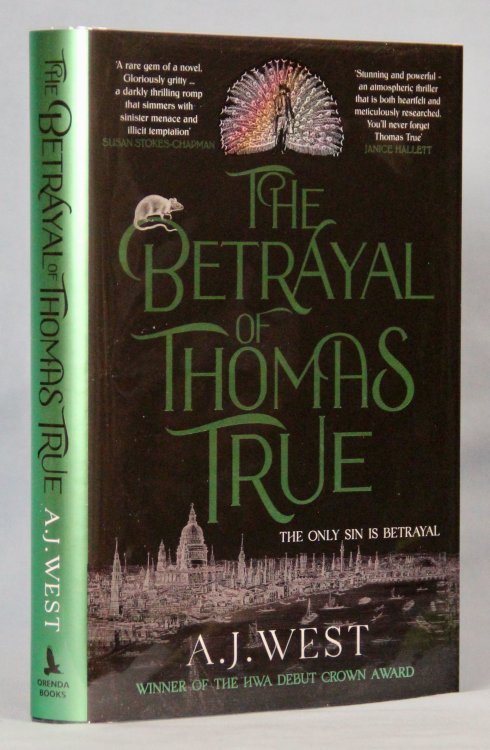 The Betrayal of Thomas True (Signed Limited UK First Edition)