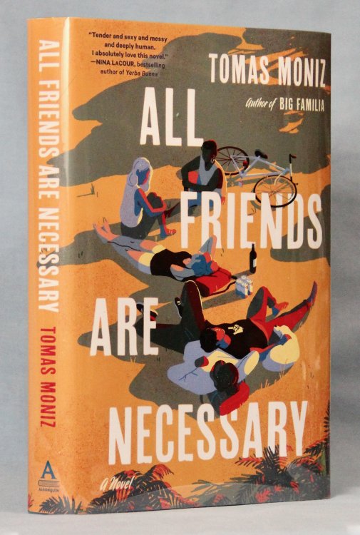 All Friends Are Necessary (Signed on Title Page)