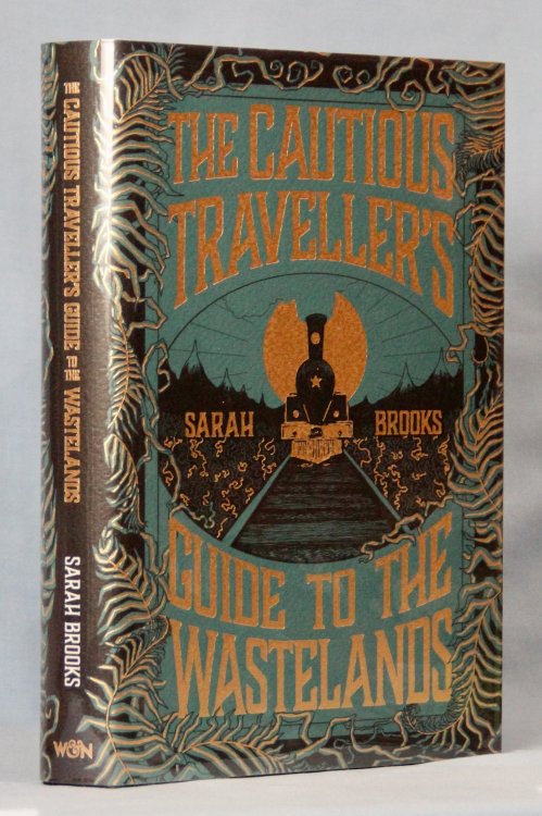 The Cautious Traveller's Guide to the Wastelands (Signed Limited UK First Edition)