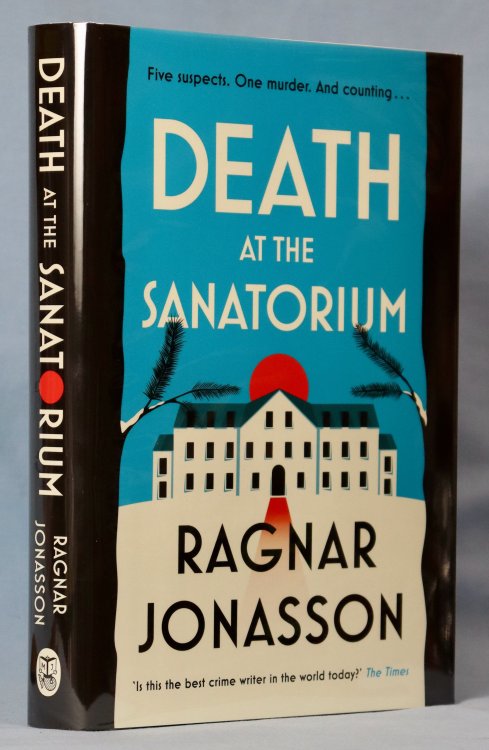 Death at the Sanatorium (Signed Limited First UK Edition)