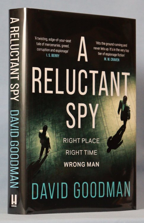 A Reluctant Spy (Signed on Title Page, First UK Edition)