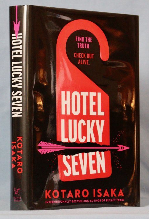 Hotel Lucky Seven (Signed First UK Edition)