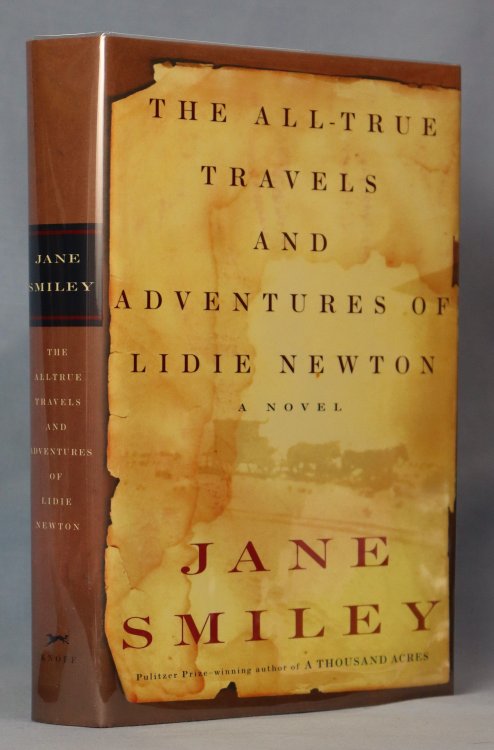 The All-True Travels and Adventures of Lidie Newton (Signed on Title Page)