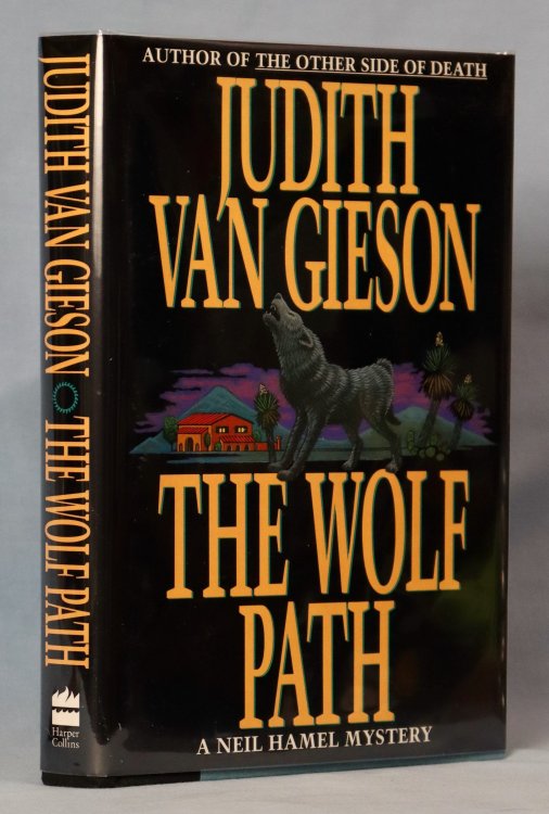 The Wolf Path (Signed and Dated on Title Page)