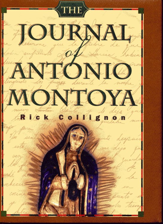 The Journal of Antonio Montoya