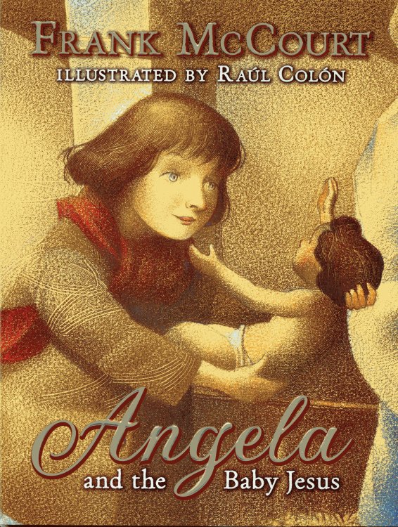 Angela and the Baby Jesus: (Children's Edition) (Signed X2)