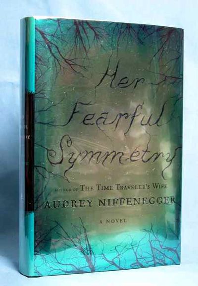 Her Fearful Symmetry: A Novel