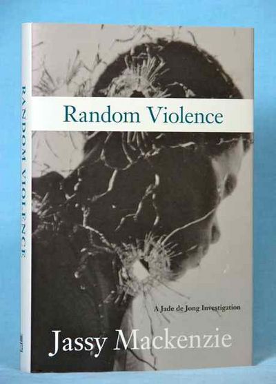 Random Violence: A Jade de Jong Investigation
