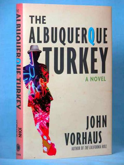 The Albuquerque Turkey: A Novel