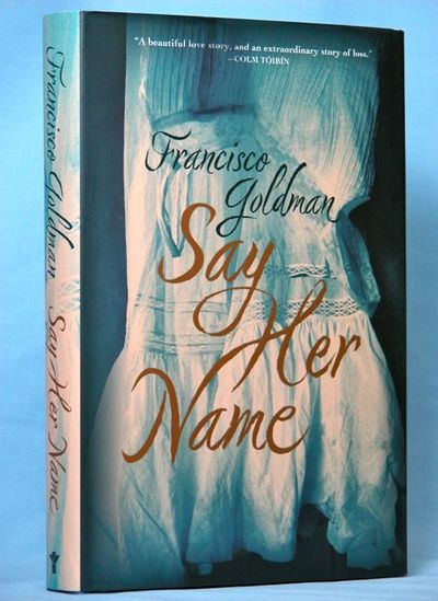 Say Her Name: A Novel