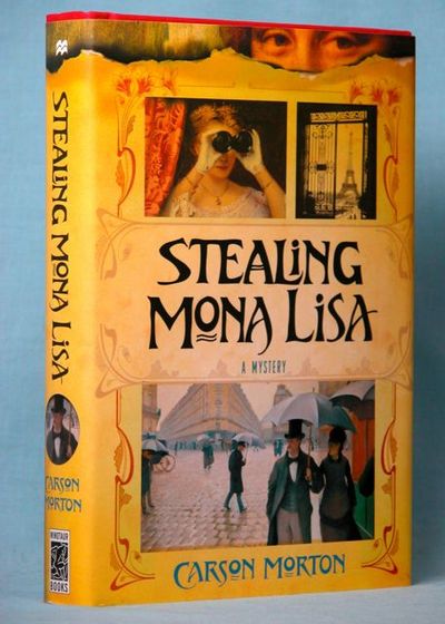 Stealing Mona Lisa: A Mystery