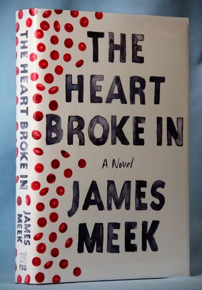 The Heart Broke In: A Novel