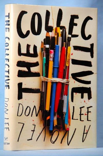 The Collective: A Novel