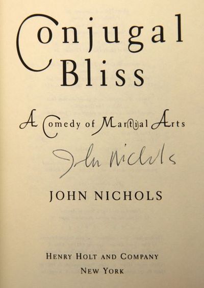 Conjugal Bliss: A Comedy of Martial Arts (Signed)