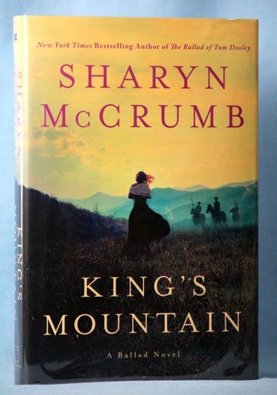 King's Mountain: A Ballad Novel (Ballad Novels)