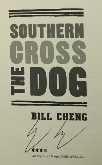 Southern Cross the Dog: A Novel