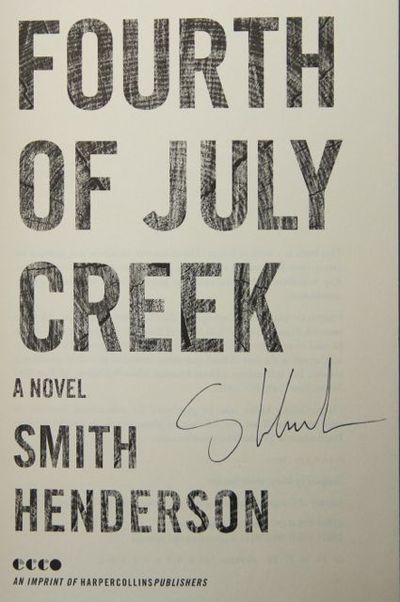 Fourth of July Creek (Signed on Title Page)