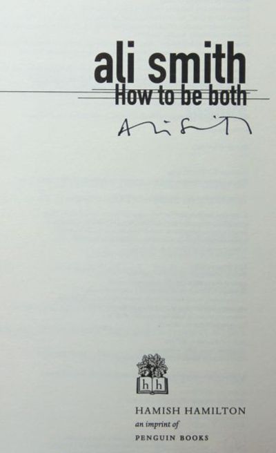 How to be Both (Signed on Title Page)