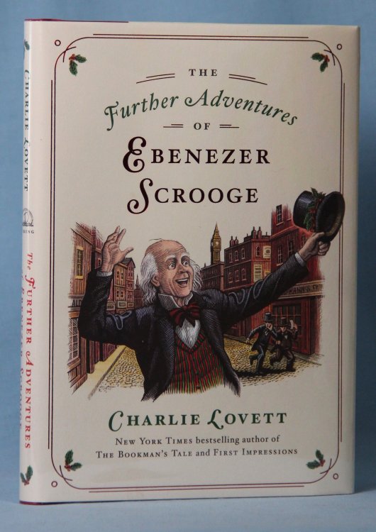 The Further Adventures of Ebenezer Scrooge (Signed)