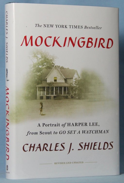 Mockingbird: A Portrait of Harper Lee: From Scout to Go Set a Watchman (Signed)