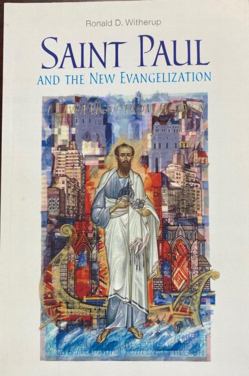 Saint Paul and the New Evangelization