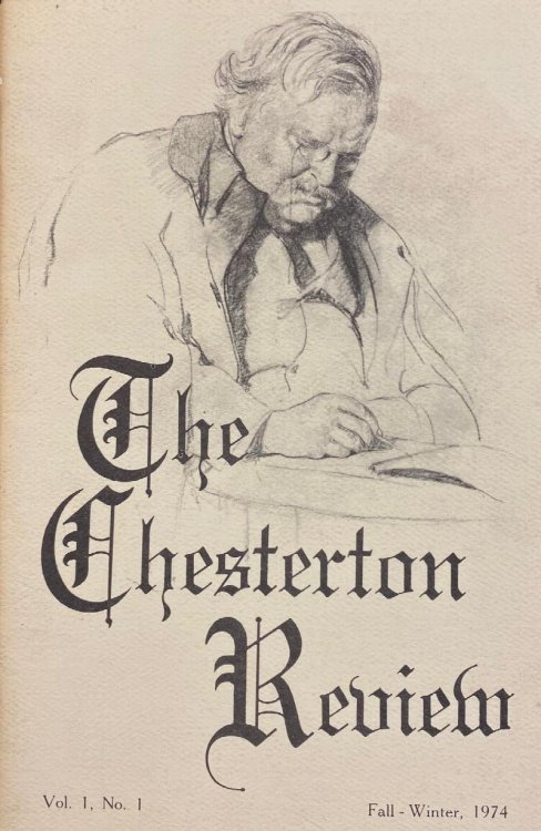 The Chesterton Review (Vol. 1 No. 1, Fall-Winter, 1974)