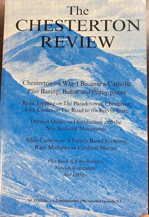 The Chesterton Review (Vol. XXXVI, Nos. 1 & 2. - Spring/Summer, 1987)