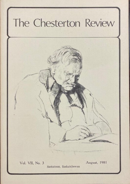 The Chesterton Review (Vol. XII, No. 3 - August 1981)