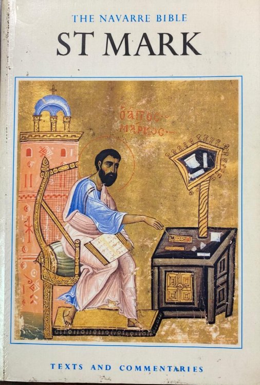 The Navarre Bible: Gospel of Our Lord Jesus Christ According to Saint Mark (The Navarre Bible: New Testament, Revised Standard Version and New Vulgate)
