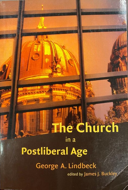 The Church in a Postliberal Age