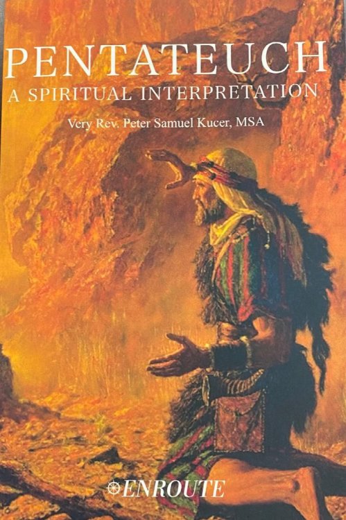 Pentateuch: A Spiritual Interpretation