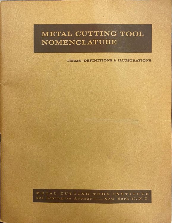 Metal Cutting Tool Nomenclature: Terms, Definitions & Illustrations (Augmented Edition)